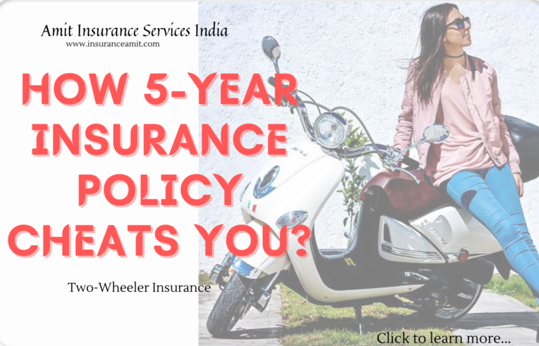 How 5-Year Bike Insurance Policy cheats you? - Amit Insurance Services