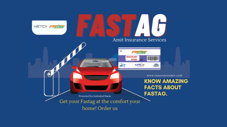 Fastag - Amit Insurance Services