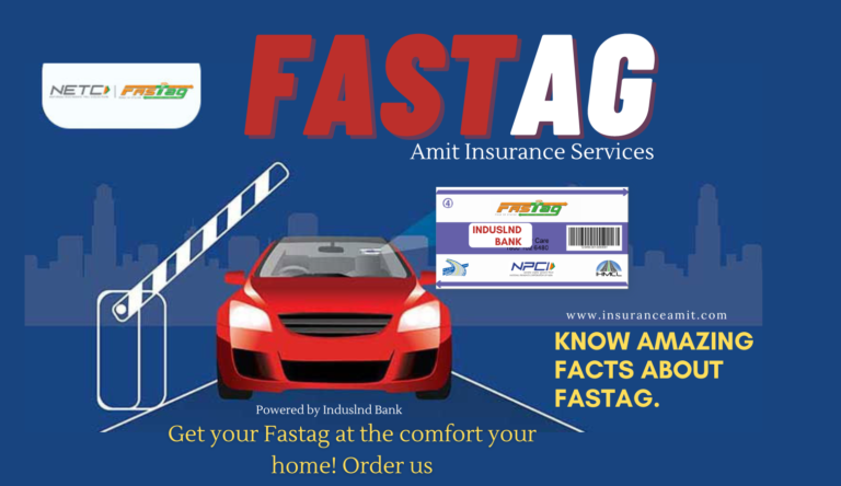 Fastag: Must know things- Amit Insurance Services